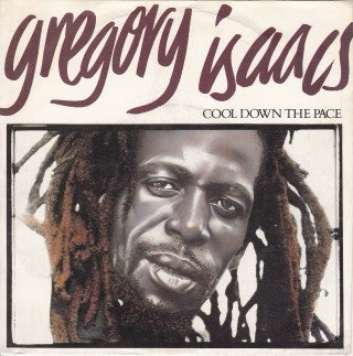 Gregory Isaacs – Cool Down The Pace (10'')