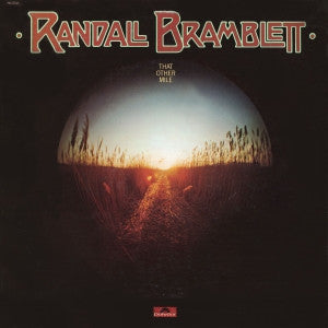 Randall Bramlett - That other mile