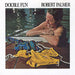 Robert Palmer - Double Fun - Dear Vinyl