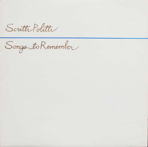 Scritti Politti - Songs To Remember - Dear Vinyl
