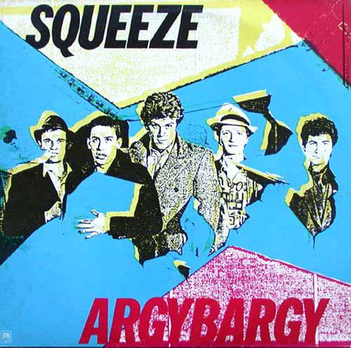 Squeeze - Argybargy - Dear Vinyl