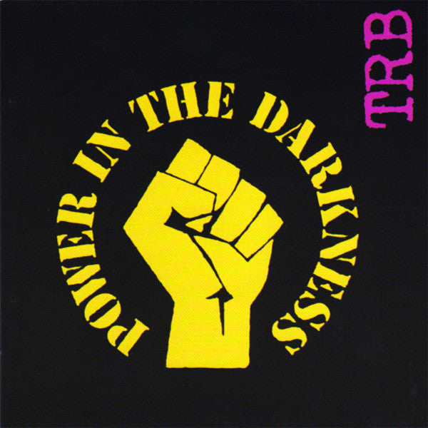 TRB - Power in the Darkness (Near Mint)