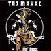 Taj Mahal - Mo' Roots - Dear Vinyl