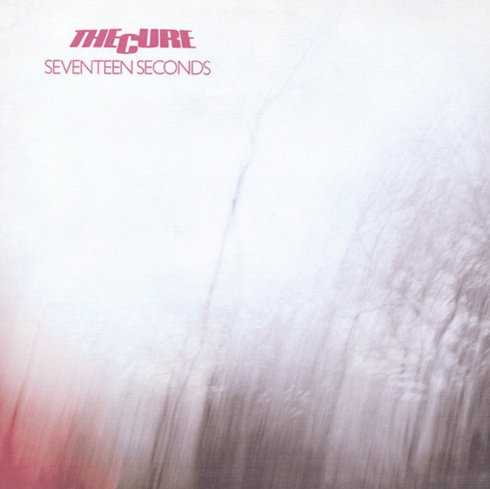 The Cure - Seventeen Seconds (NEW)