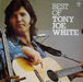 Tony Joe White - Best Of - Dear Vinyl
