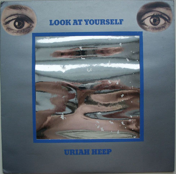 Uriah Heep - Look at yourself - Dear Vinyl
