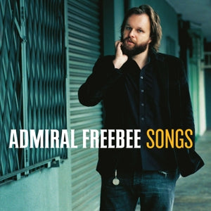 Admiral Freebee - Songs (NEW)