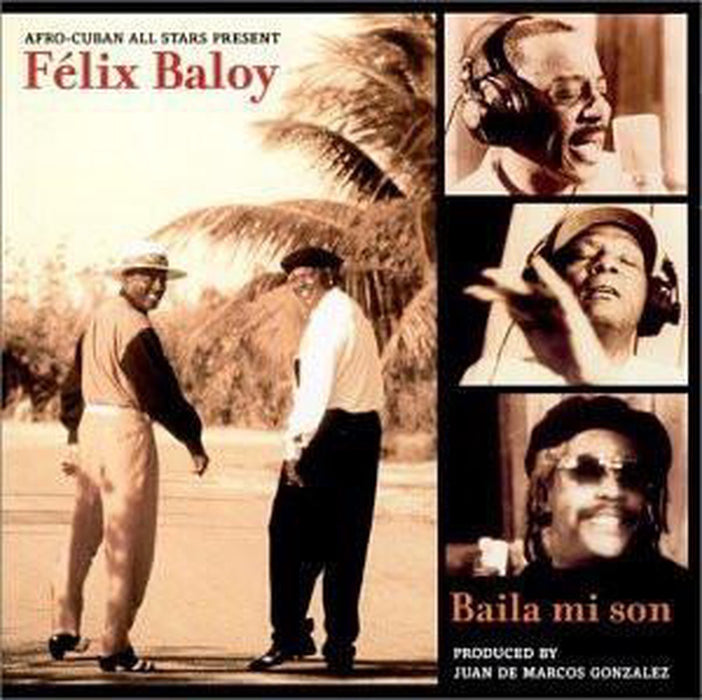 Afro-Cuban All Stars - Baila mi son (NEW)