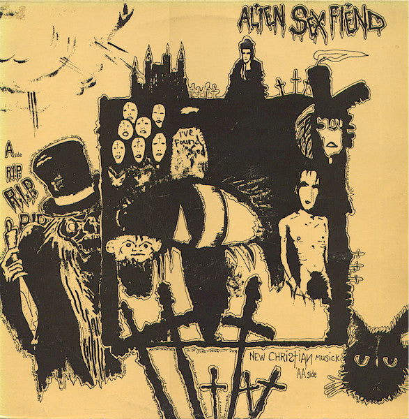 Alien Sex Fiend - R.I.P/New Christian Music (12inch)