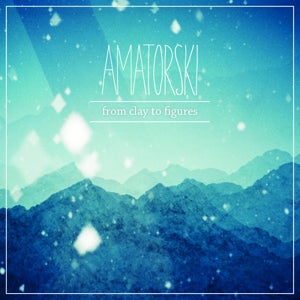 Amatorski - From clay to figures (2LP-NEW)