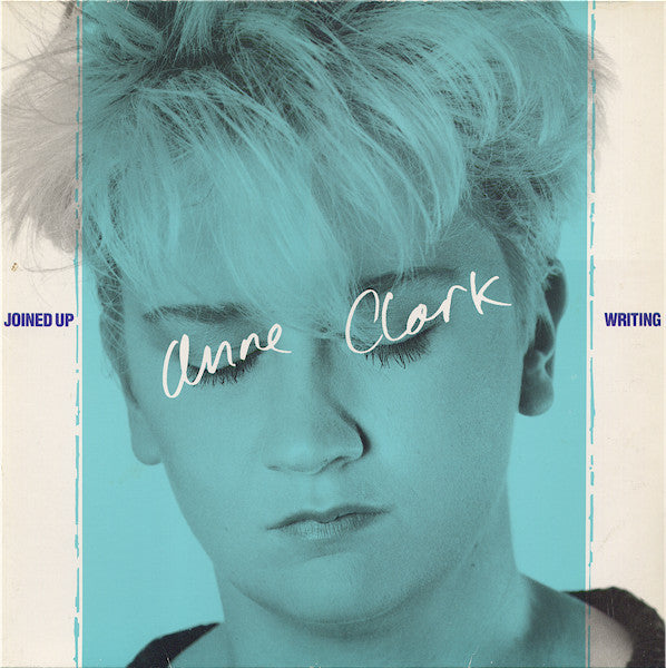 Anne Clark - Joined up Writing