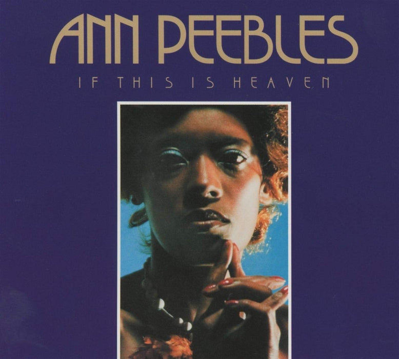 Ann Peebles - If this is heaven