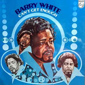 Barry White - Can't get enough - Dear Vinyl