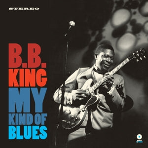 B.B. King - My kind of Blues (NEW)