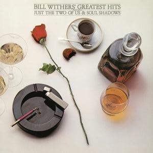 Bill Withers - Greatest Hits (NEW)