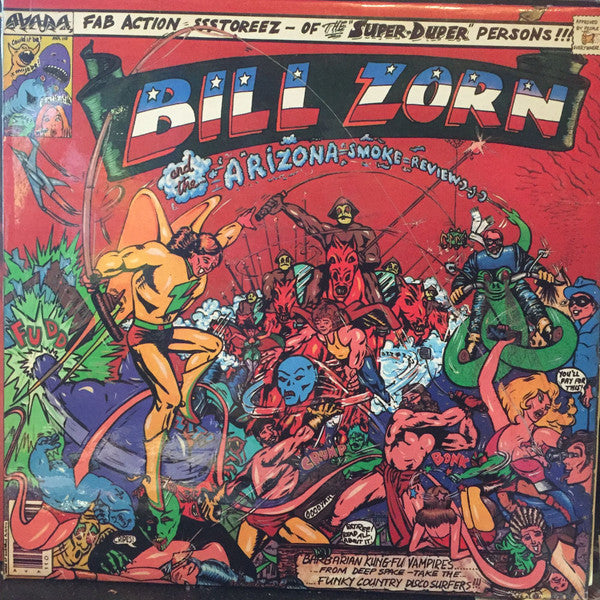 Bill Zorn and the Arizona Smoke Revue - Bill Zorn and the Arizona Smoke Revue