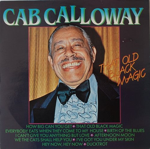 Cab Calloway - That old black magic