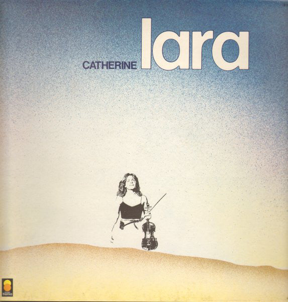 Catherine Lara - Catherine Lara