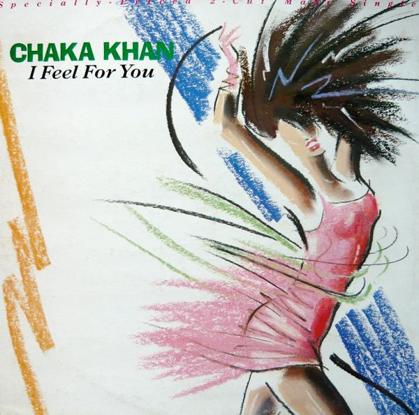 Chaka Khan - I feel for you (12inch)
