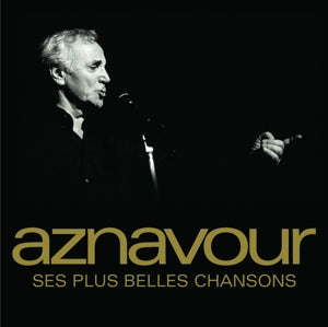 Charles Aznavour - Ses plus belles chansons (NEW)