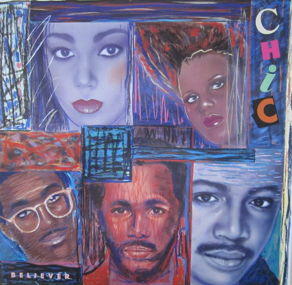 Chic - Believer