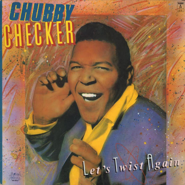 Chubby Checker - Let's Twist Again