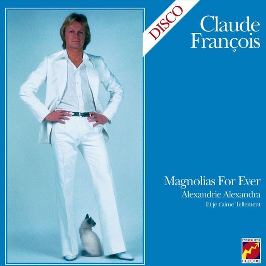 Claude François - Magnolias Forever (Near Mint)