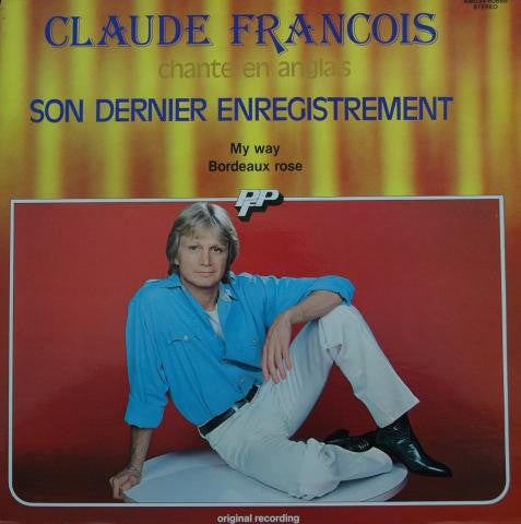 Claude François - Son dernier enregistrement