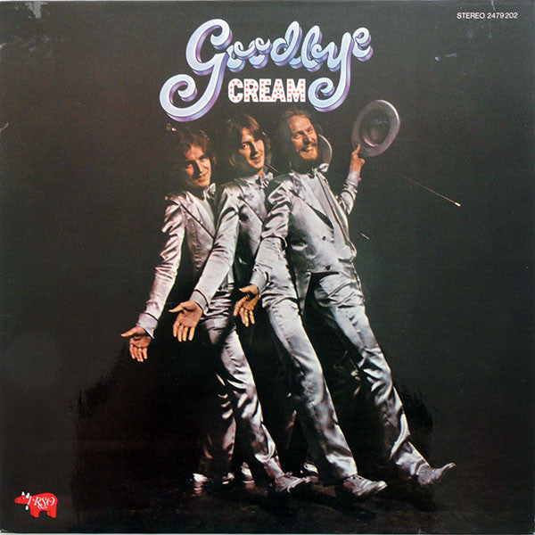 Cream - Goodbye