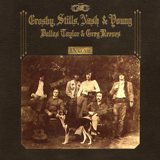 Crosby, Stills, Nash & Young - Déjà vu - Dear Vinyl