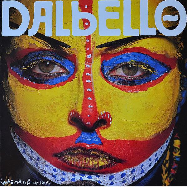 Dalbello - Whomanfoursays - Dear Vinyl