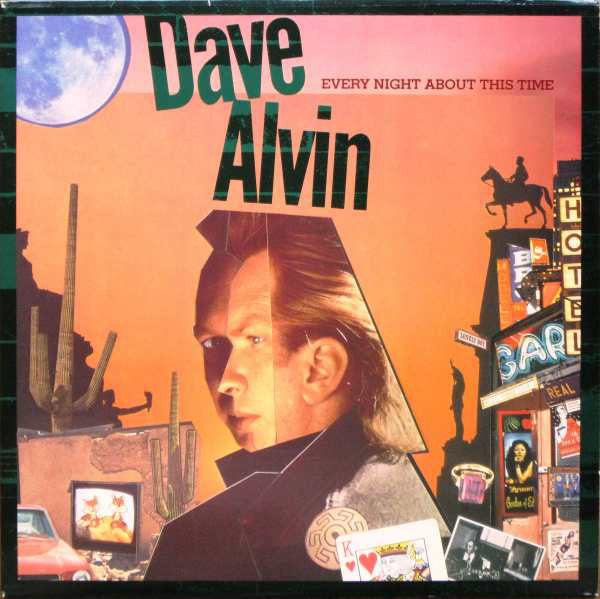 Dave Alvin - Every Night About This Time