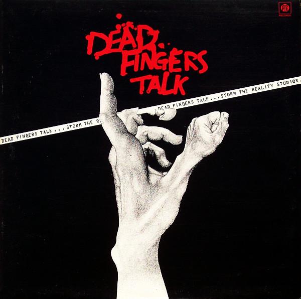 Dead Fingers Talk - Storm the reality studios - Dear Vinyl