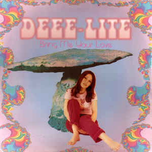 Dee-Lite - Bring me your love (white vinyl)