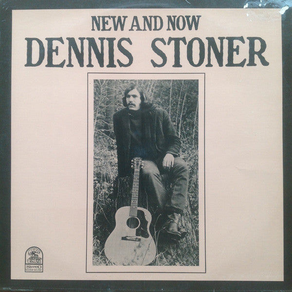 Denis Stoner - New and Now