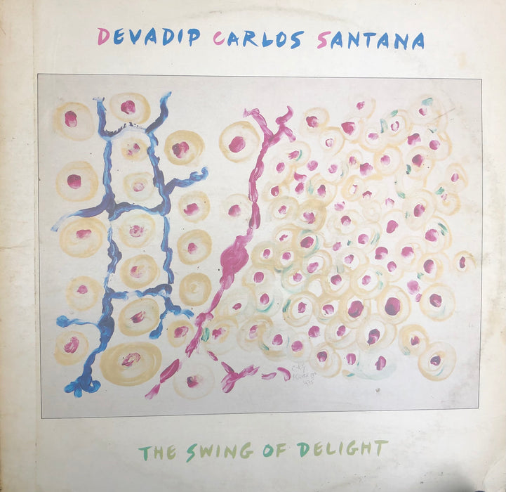 Devadip Carlos Santana - The Swing of Delight (2LP)