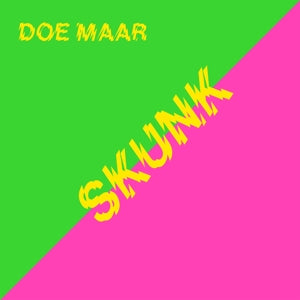 Doe Maar - Skunk (NEW)