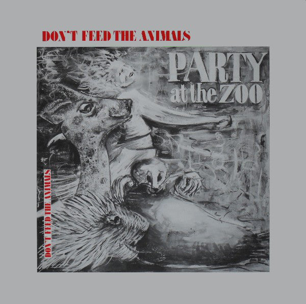 Don't Feed The Animals - Party at the Zoo