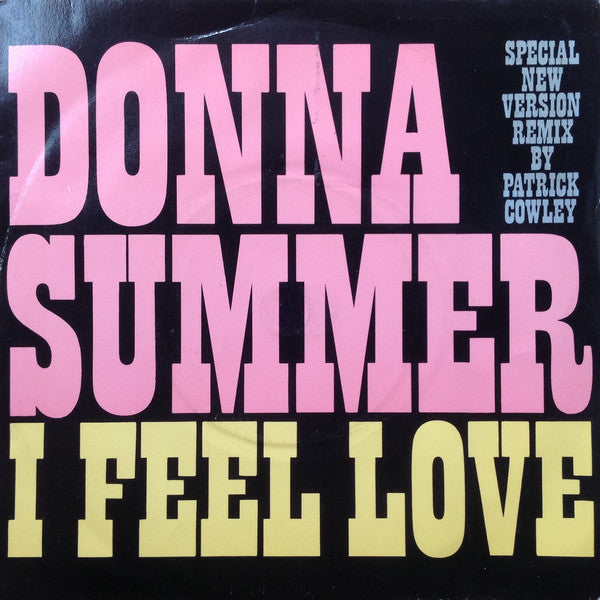 Donna Summer - I feel love (12inch)