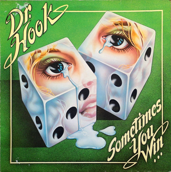 Dr. Hook - Sometimes you win
