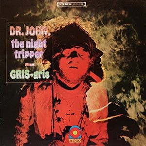 Dr. John, The Night Stripper - Gris-Gris (Yellow Vinyl-Near Mint)