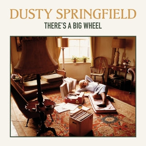 Dusty Springfield - There's a big wheel (NEW)