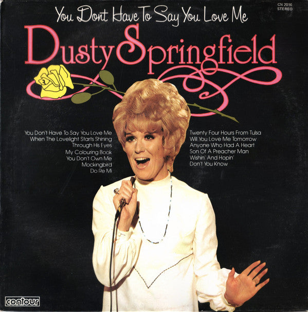 Dusty Springfield - You don't have to say you love me
