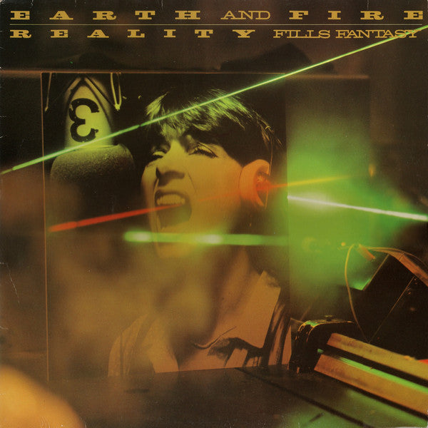 Earth and Fire - Reality Fills Fantasy