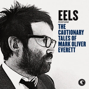 Eels - Cautionary Tales of Mark Oliver Everett (2LP-NEW)