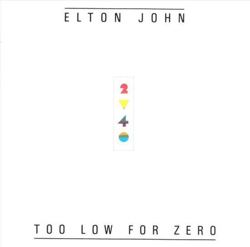 Elton John - Too low for zero - Dear Vinyl