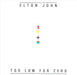 Elton John - Too low for zero - Dear Vinyl