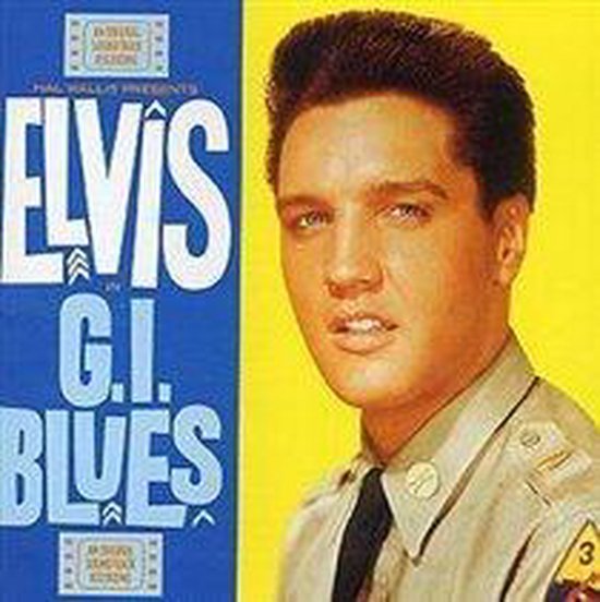 Elvis Presley - G.I. Blues