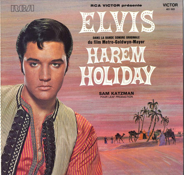 Elvis Presley - Harem Holiday