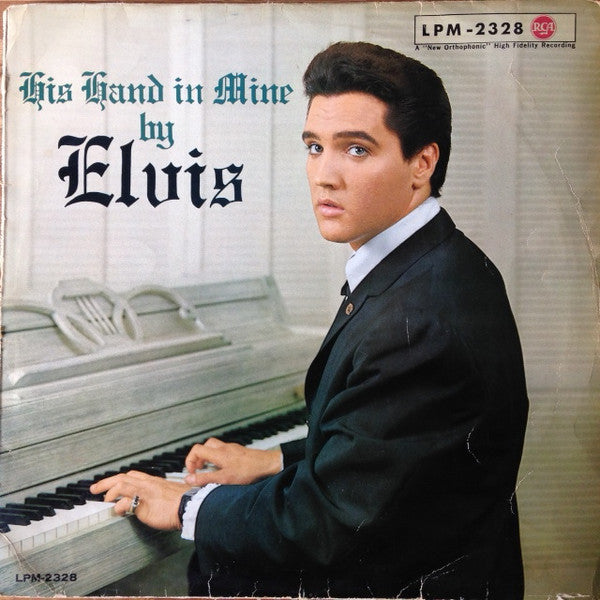 Elvis - His Hand is Mine